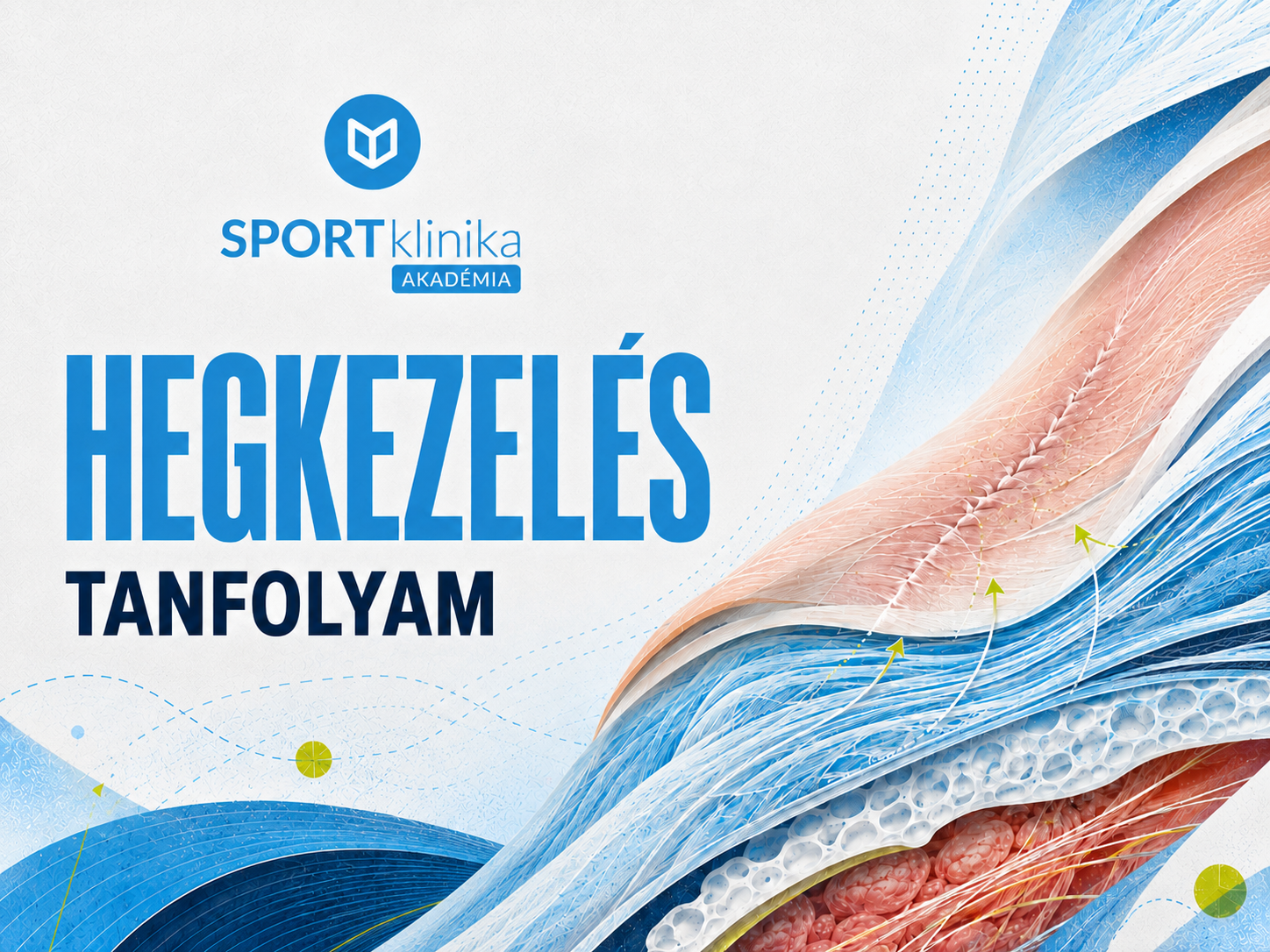Hegkezelés tanfolya